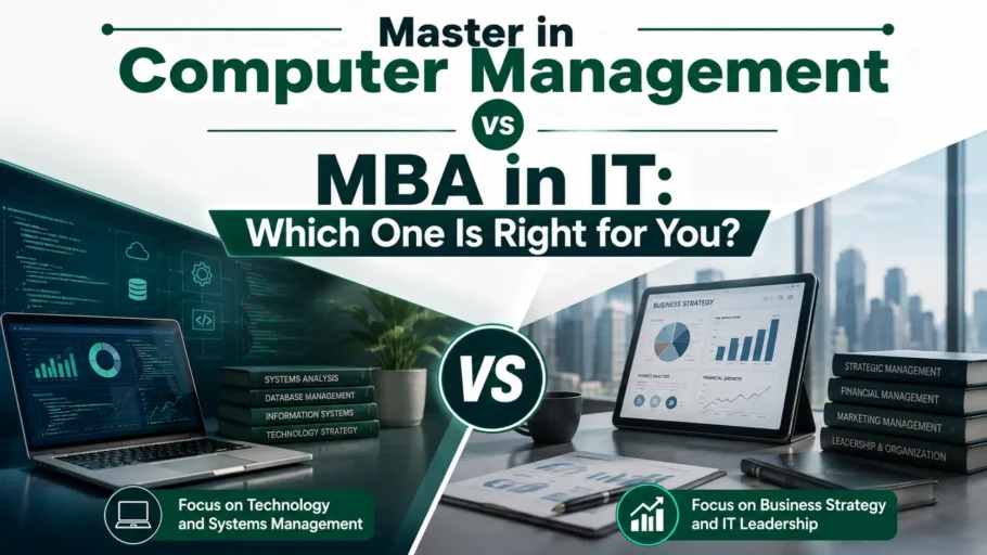 Master in Computer Management vs MBA in IT