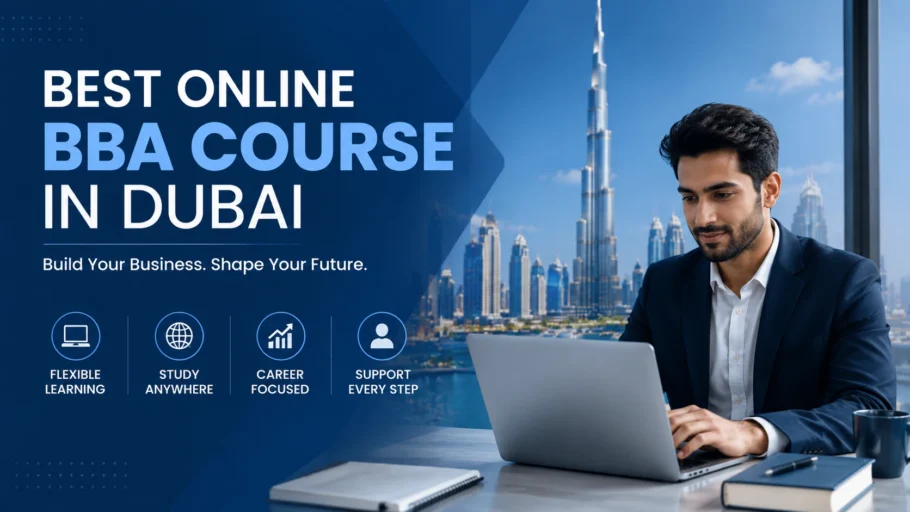 Best Online BBA Course in Dubai