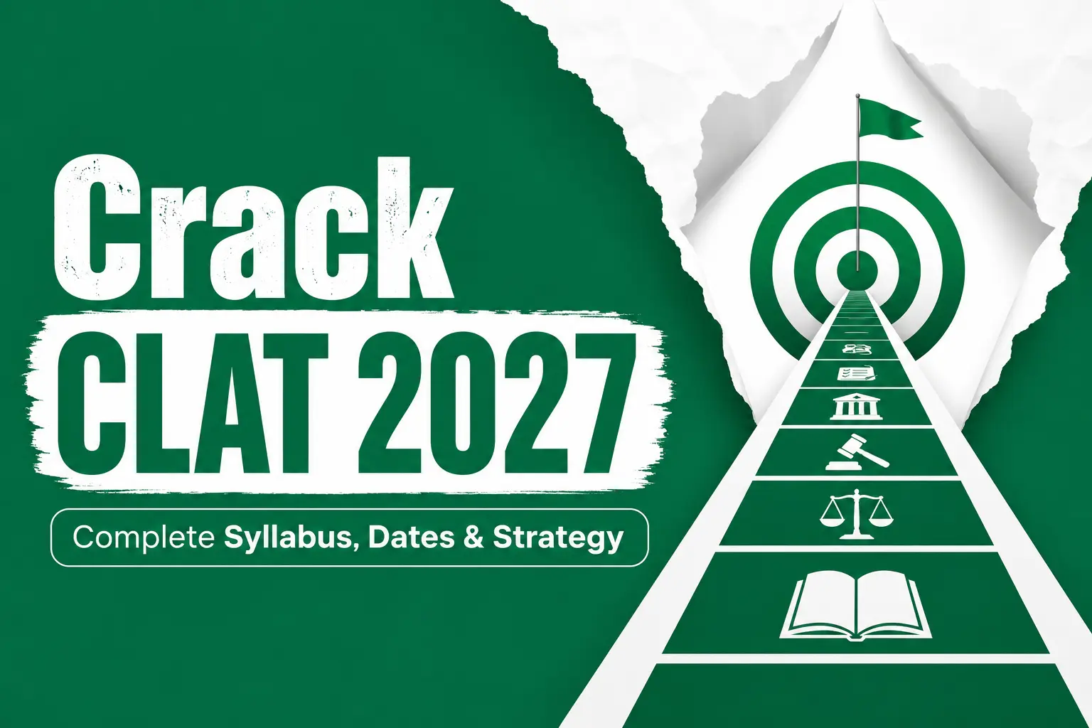 Crack CLAT 2027: Complete Syllabus, Dates & Strategy