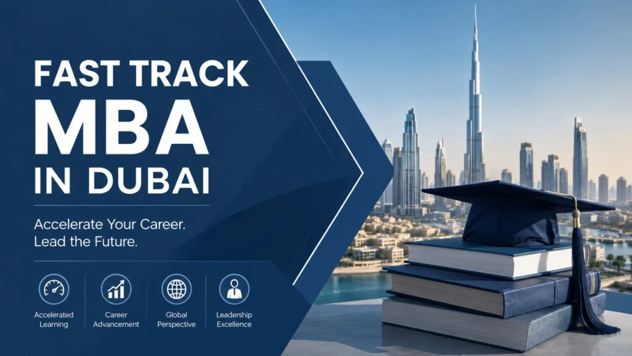 Fast Track MBA in Dubai