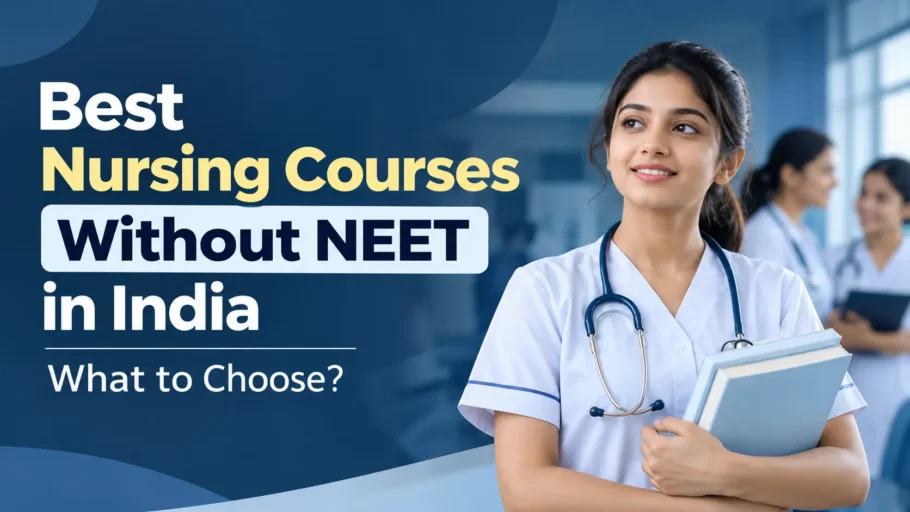 Best Nursing Courses Without NEET in India